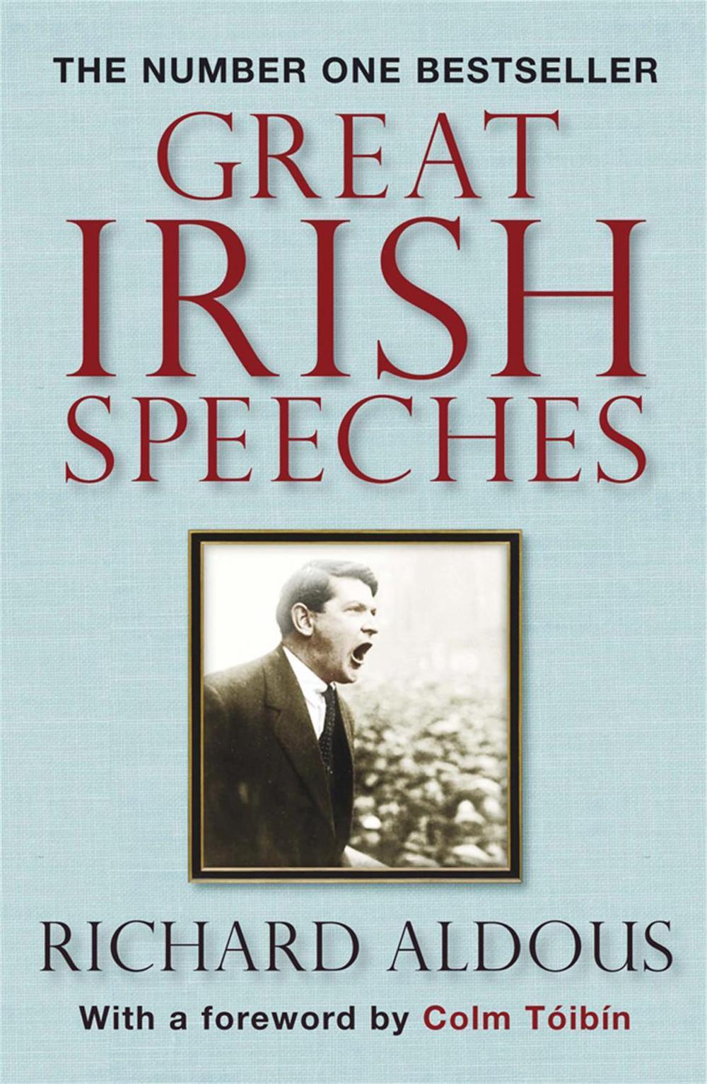 Great Irish Speeches by Richard Aldous - ISBN: 9781847248879