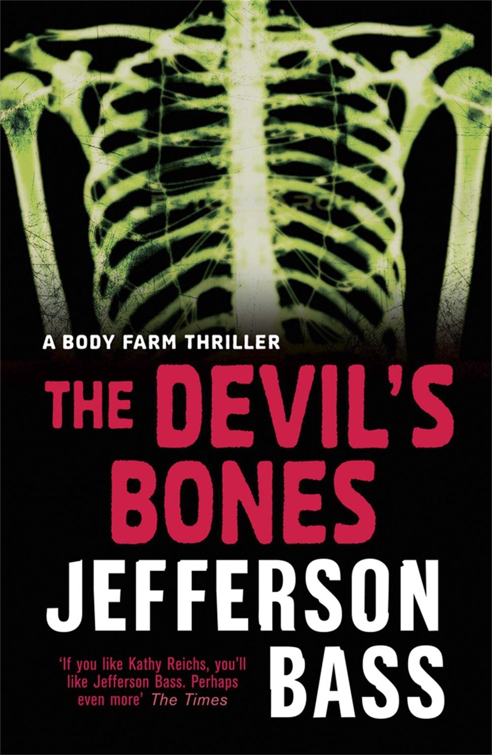 The Devil's Bones by Jefferson Bass - ISBN: 9781847249319