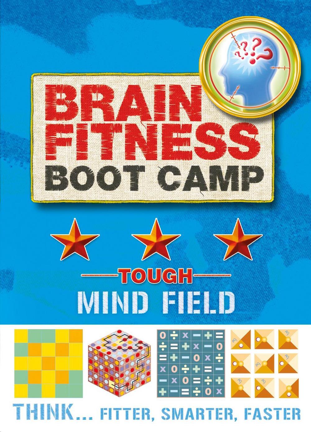 Brain Fitness Boot Camp - Mind Field by Tim Dedopulos - ISBN: 9781847329370