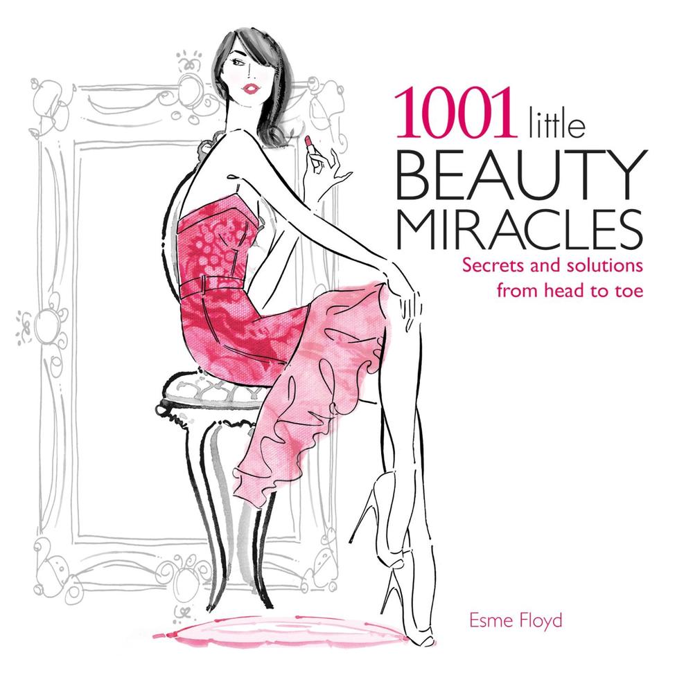 1001 Little Beauty Miracles by Esme Floyd-Hall - ISBN: 9781847329523