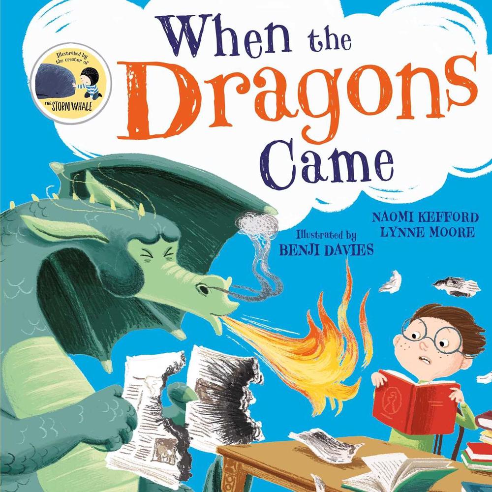 When the Dragons Came by Lynne Moore - ISBN: 9781847383044
