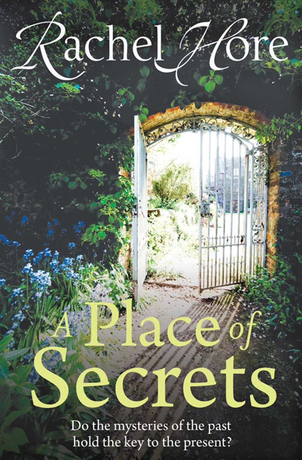 A Place of Secrets by Rachel Hore - ISBN: 9781847391421
