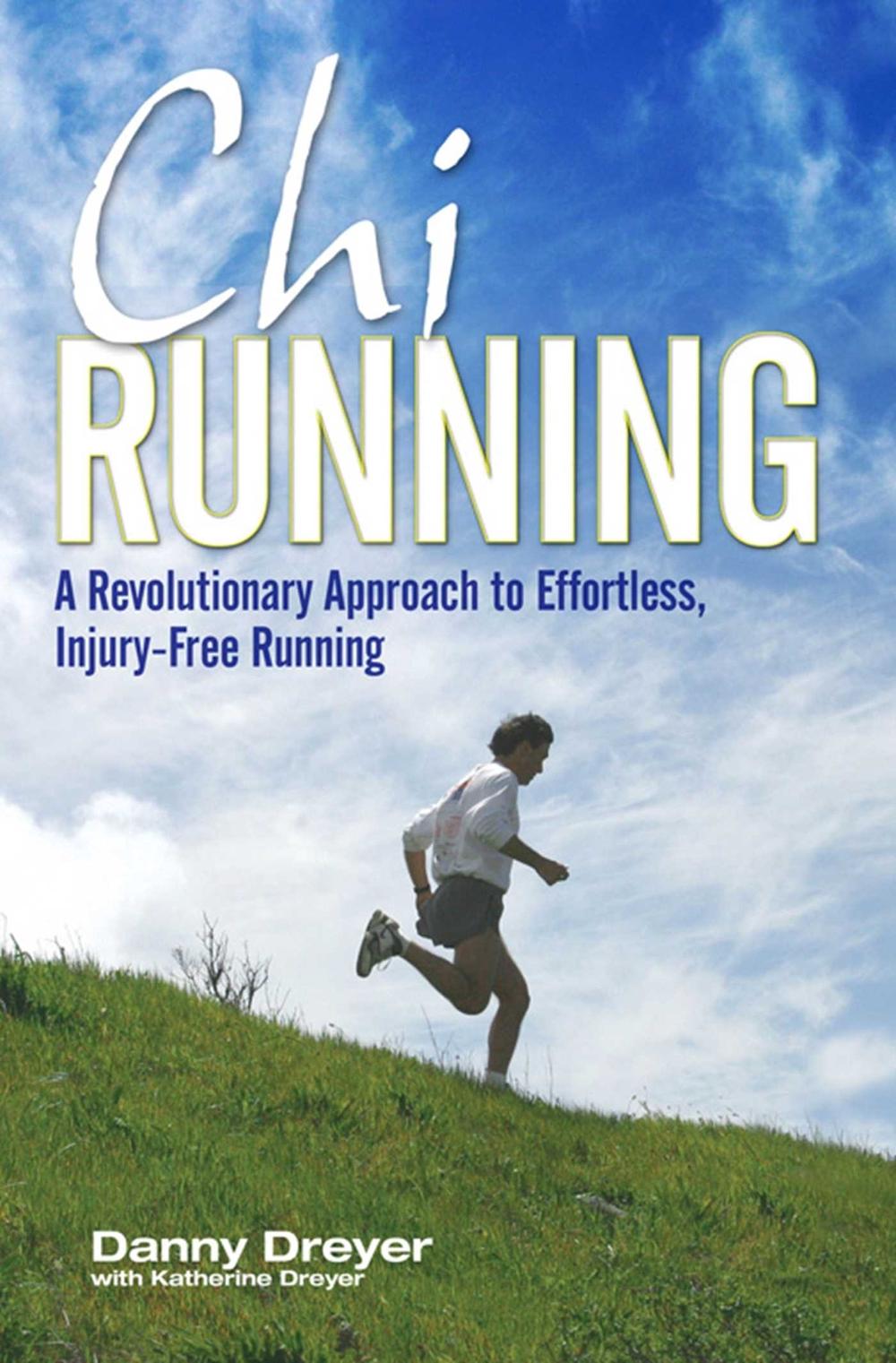 Chirunning by Danny Dreyer - ISBN: 9781847392787