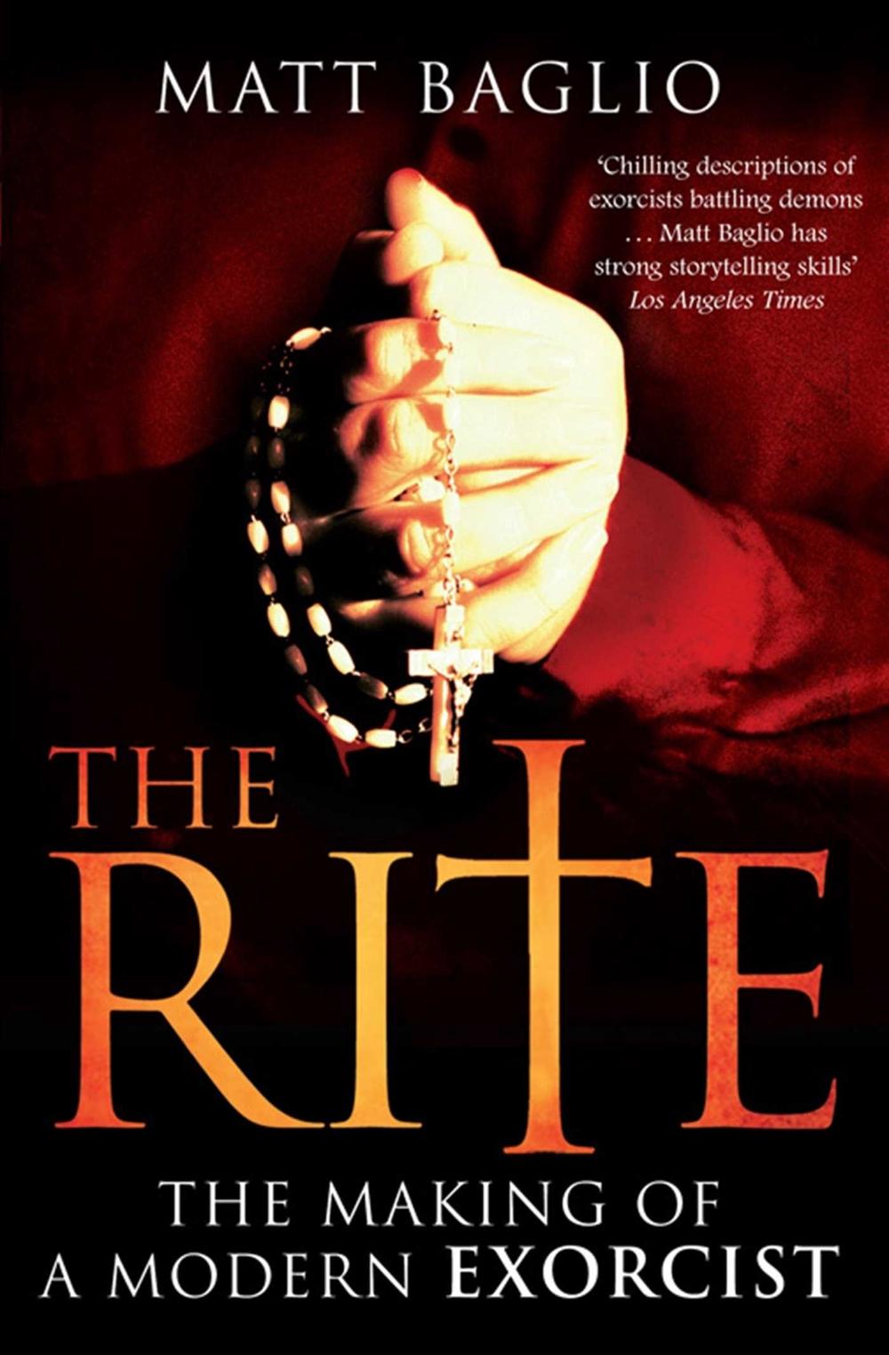 The Rite by Matt Baglio - ISBN: 9781847393555