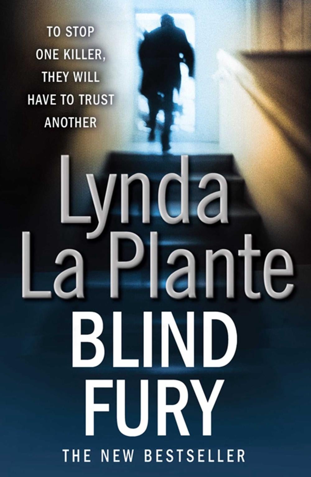 Blind Fury by Lynda La Plante - ISBN: 9781847396471