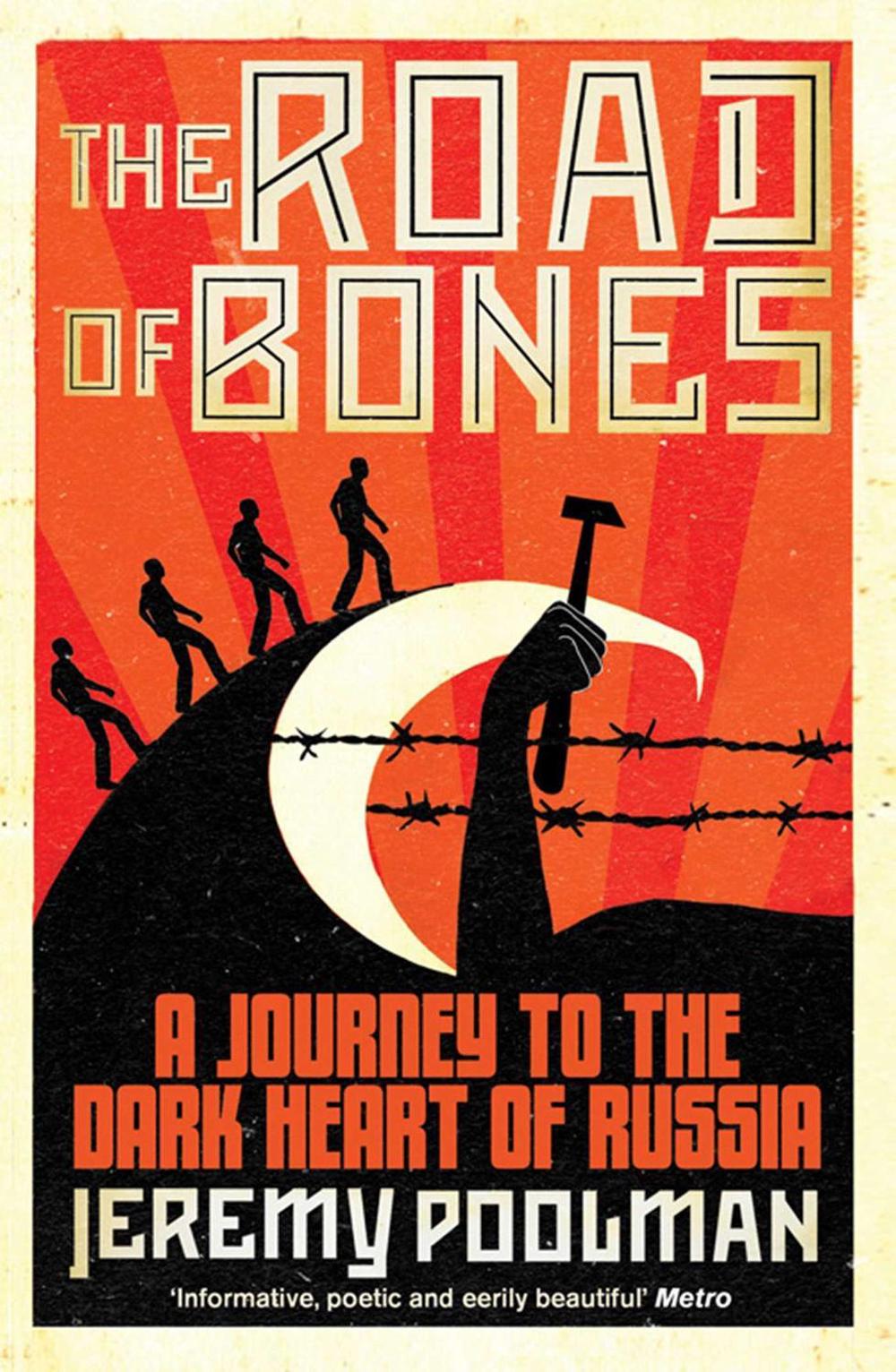 The Road of Bones by Jeremy Poolman - ISBN: 9781847397973