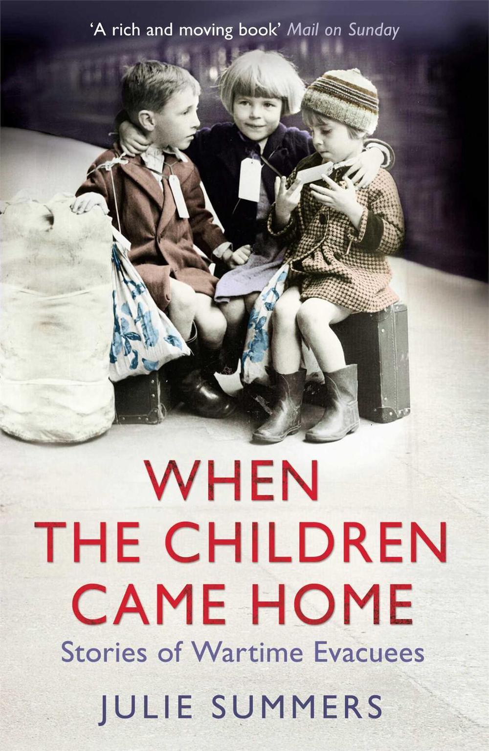 When the Children Came Home by Julie Summers - ISBN: 9781847398765