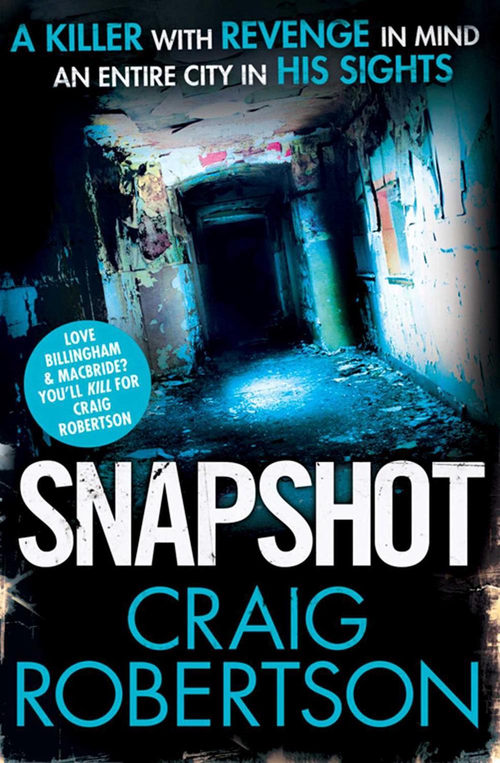 Snapshot by Craig Robertson - ISBN: 9781847398802