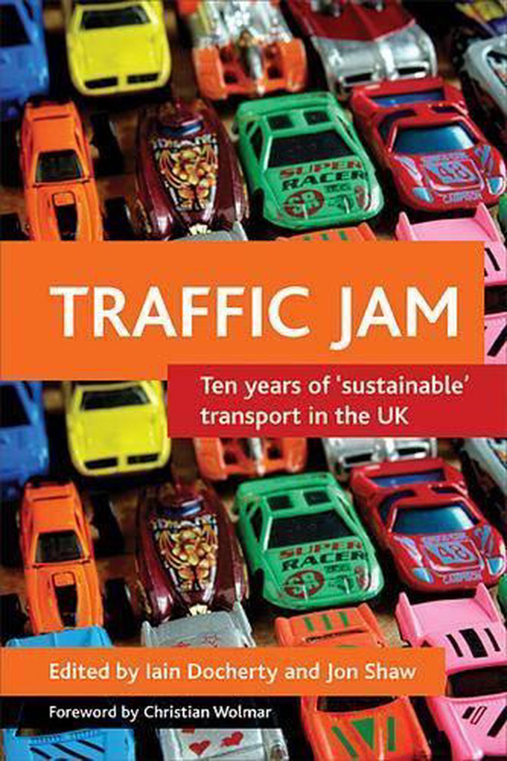 Traffic jam by Iain Docherty, Paperback, 9781847420725 Buy online at