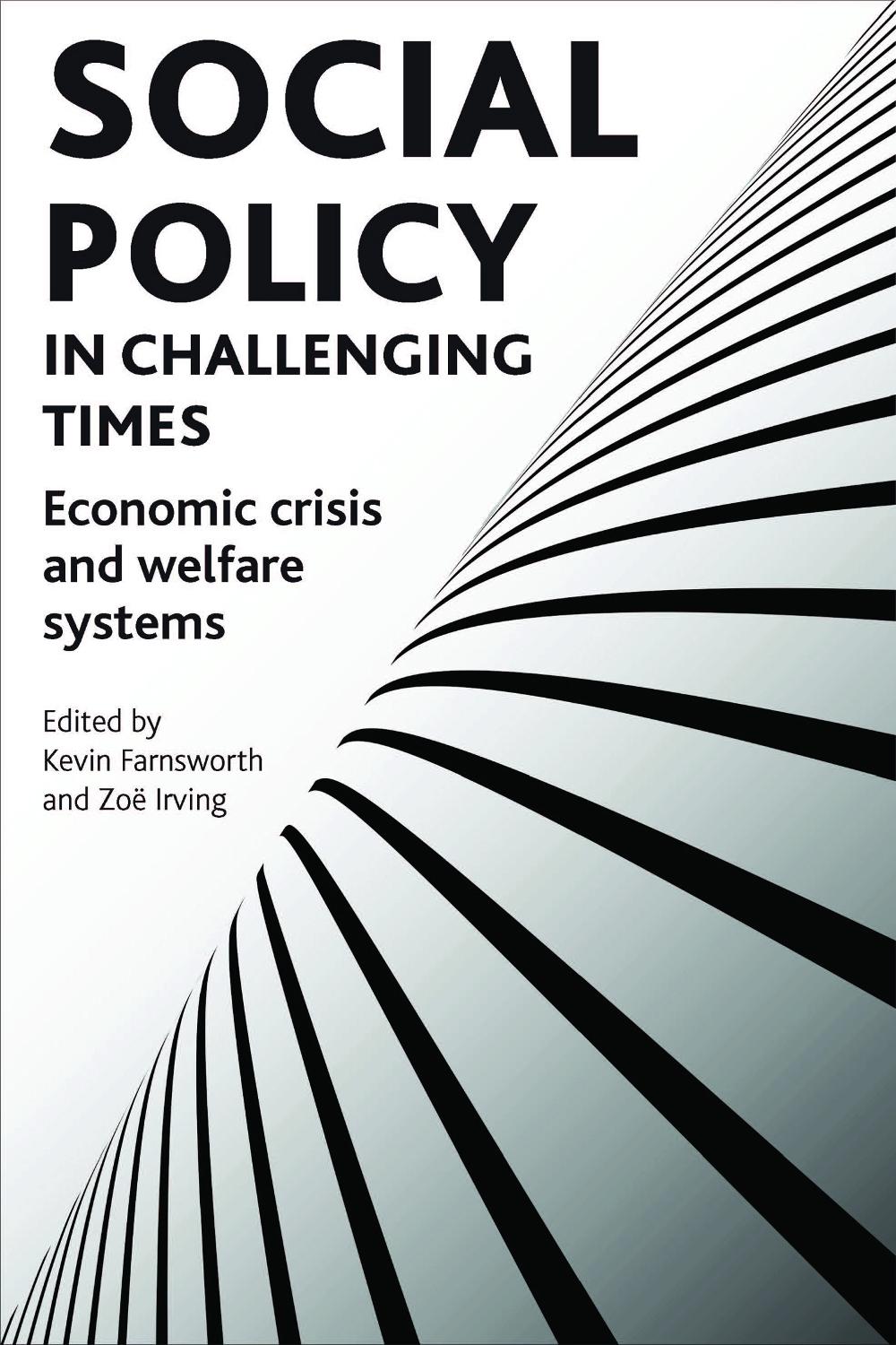 Social policy in challenging times, 9781847428271