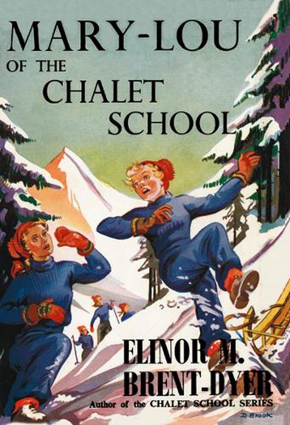 Mary-Lou of the Chalet School, 9781847453433