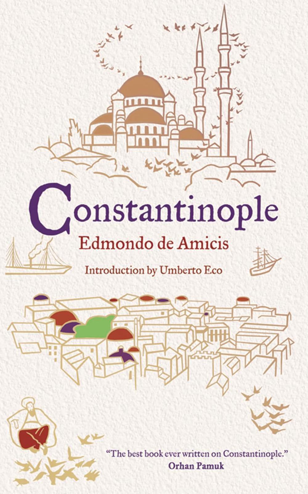 Constantinople by Edmondo de Amicis - ISBN: 9781847492661