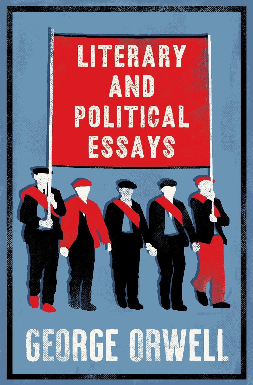 Literary and Political Essays by George Orwell - ISBN: 9781847495150