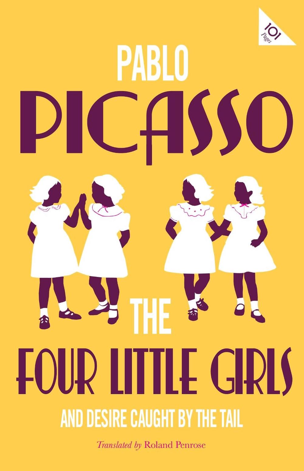 The Four Little Girls and Desire Caught by the Tail, 9781847498021