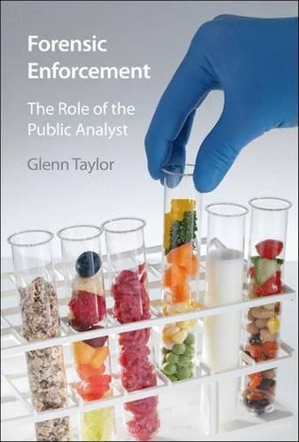 Forensic Enforcement by Glenn Taylor - ISBN: 9781847558718