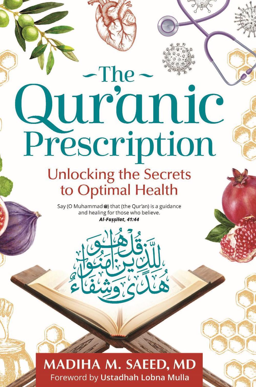 The Qur'anic Prescription by Madiha M. Saeed - ISBN: 9781847741615