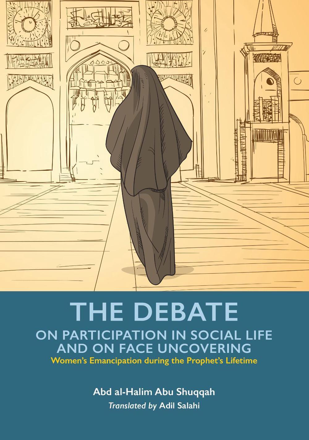 The Debate - Participation in Social Life and Face Uncovering, 9781847741899