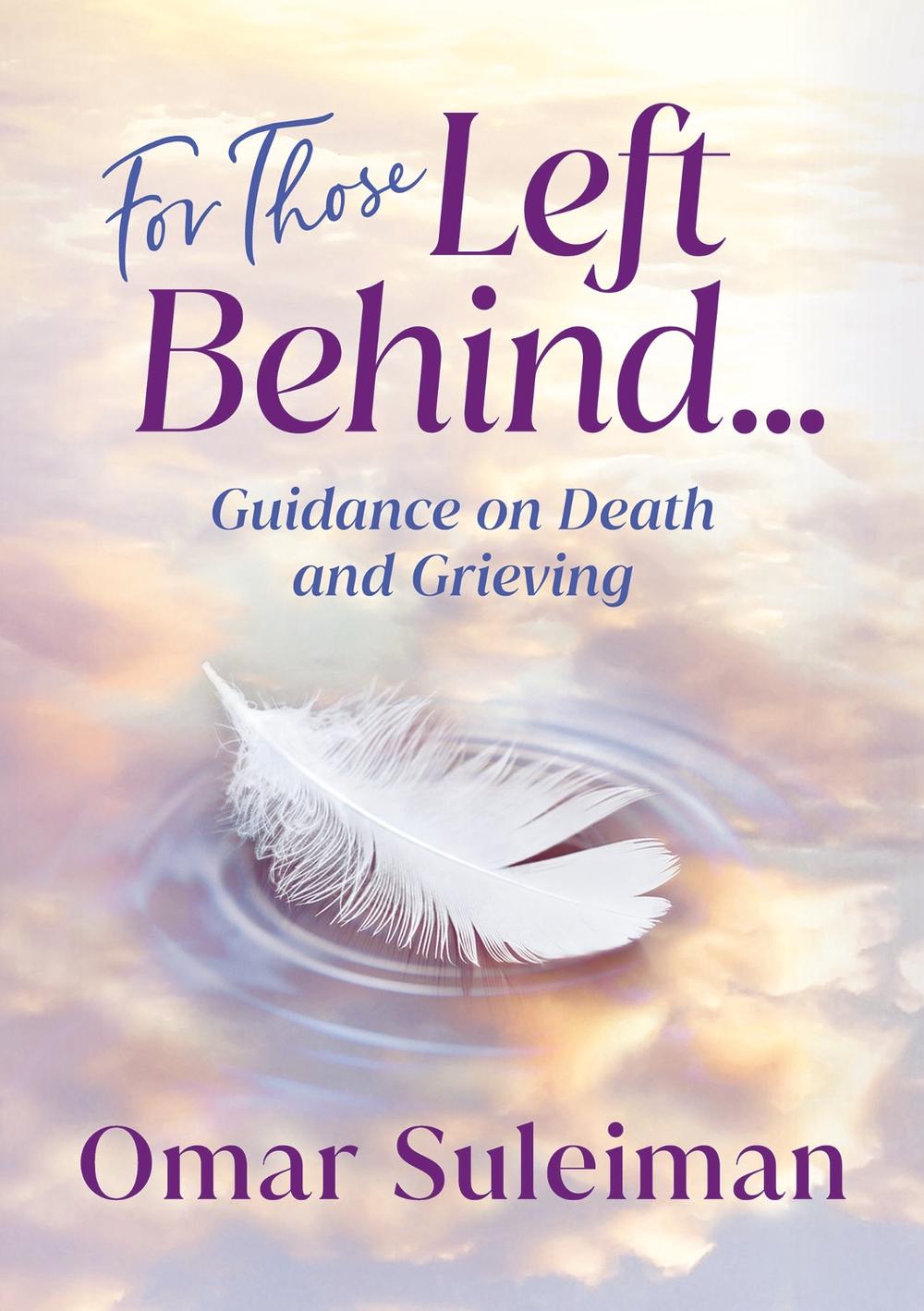For Those Left Behind by Omar Suleiman - ISBN: 9781847741936