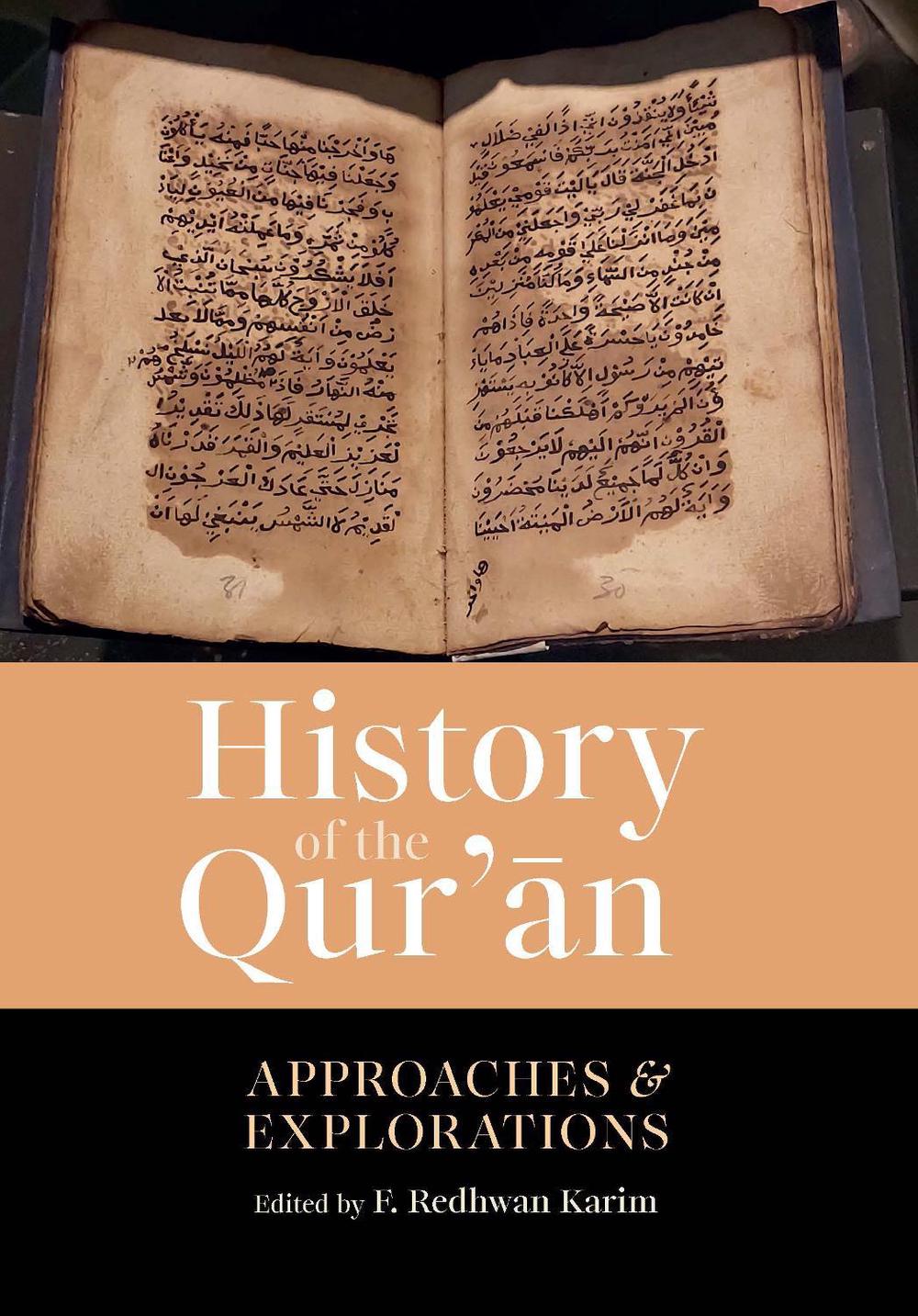 History of the Qur'an by F. Redhwan Karim - ISBN: 9781847742353