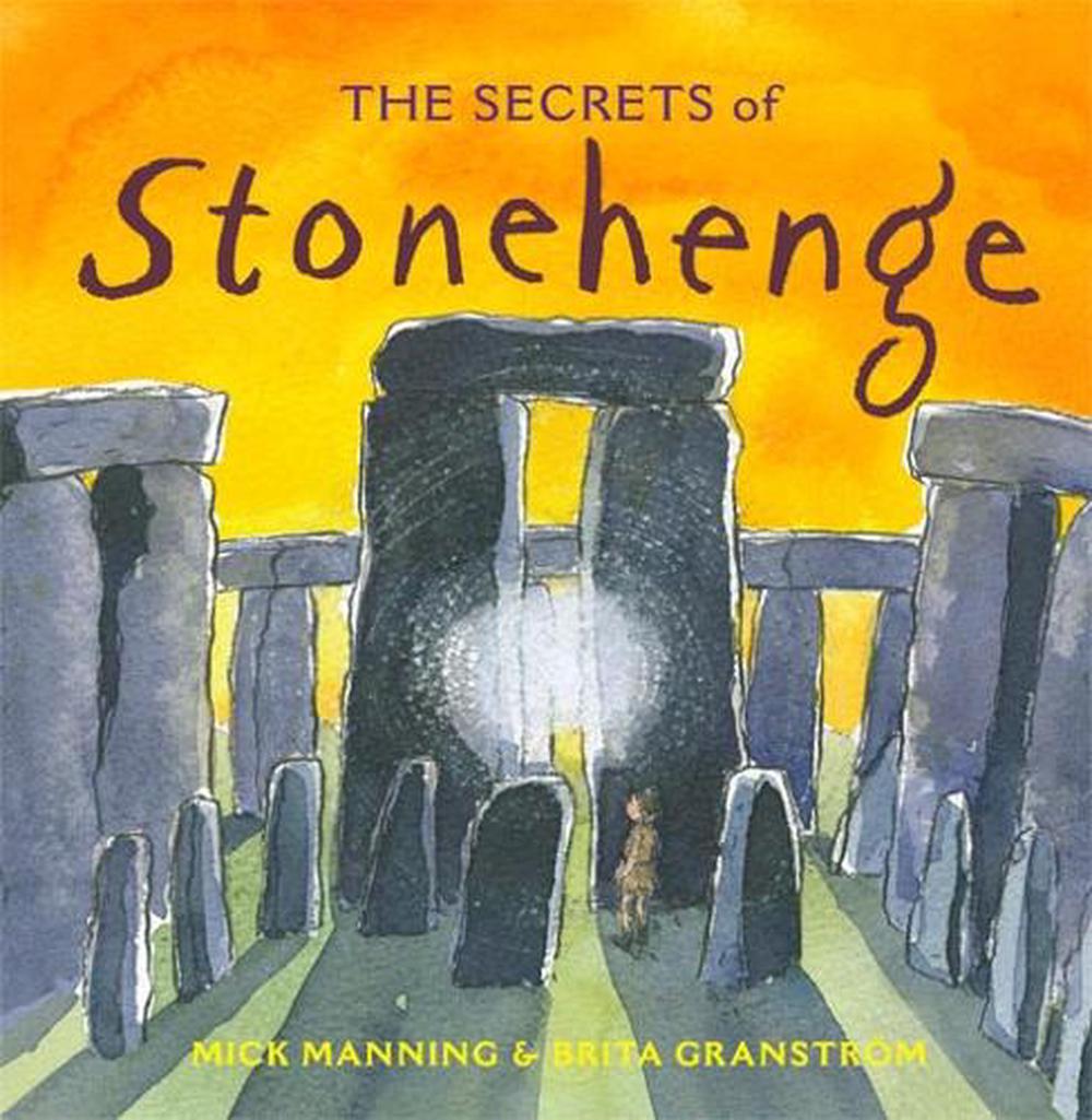 The Secrets of Stonehenge, 9781847805201