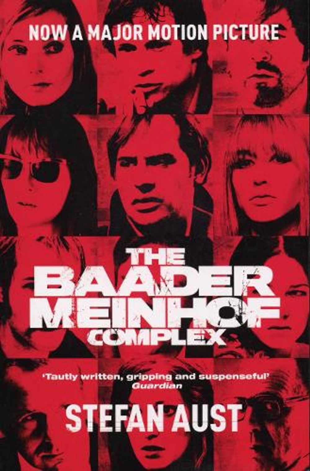 The Baader-Meinhof Complex by Stefan Aust - ISBN: 9781847920454