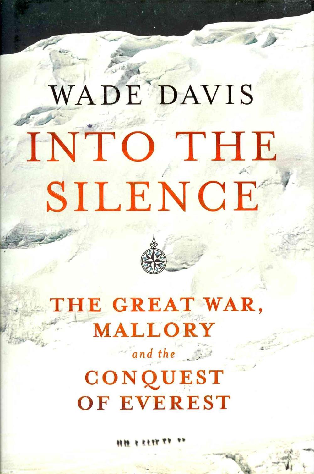 Into The Silence by Wade Davis, Hardcover, 9781847921840 | Buy online ...