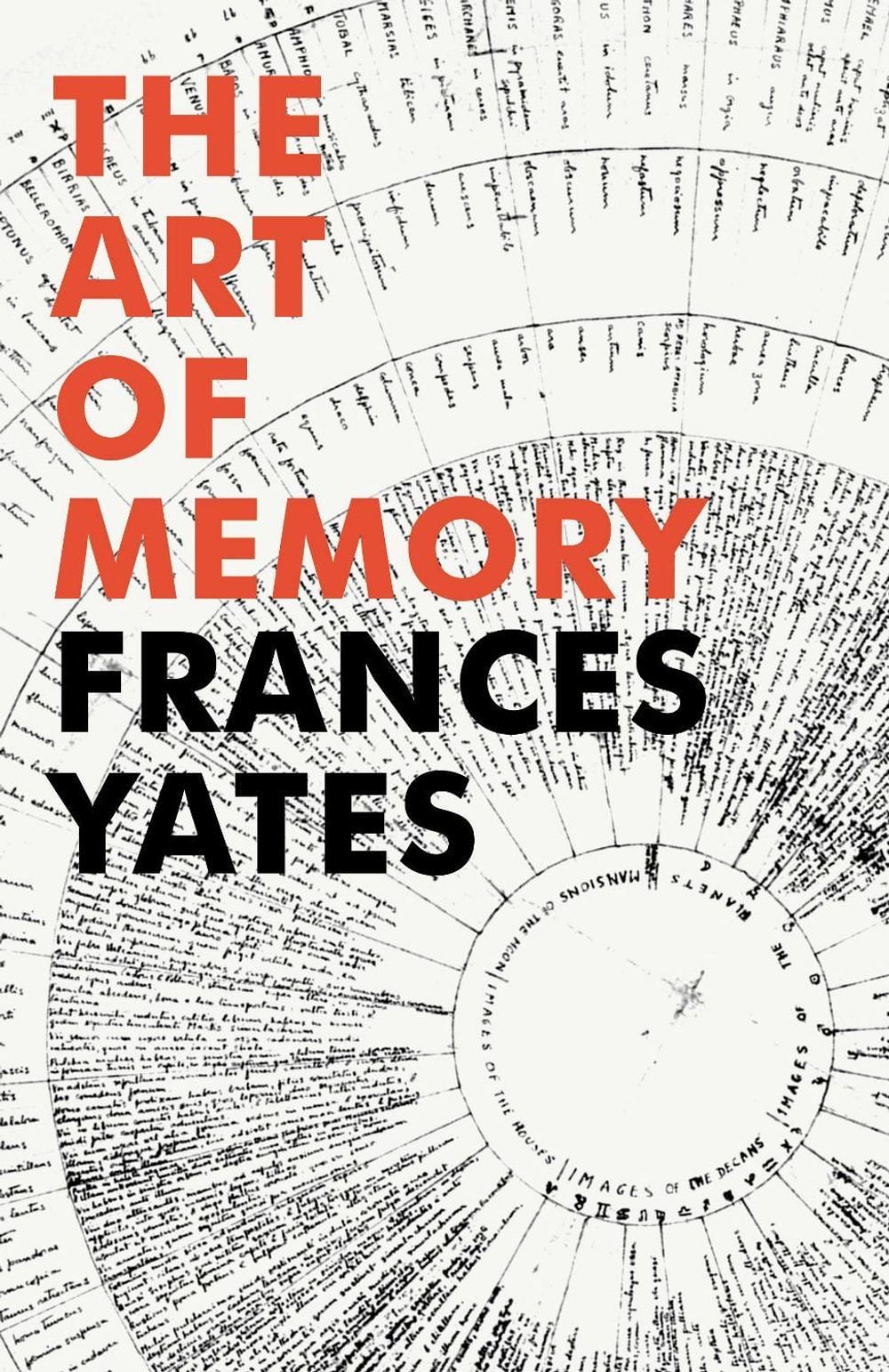 The Art of Memory by Frances A. Yates - ISBN: 9781847922922
