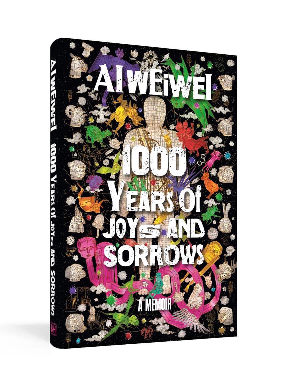 1000 Years of Joys and Sorrows by Ai Weiwei - ISBN: 9781847923509