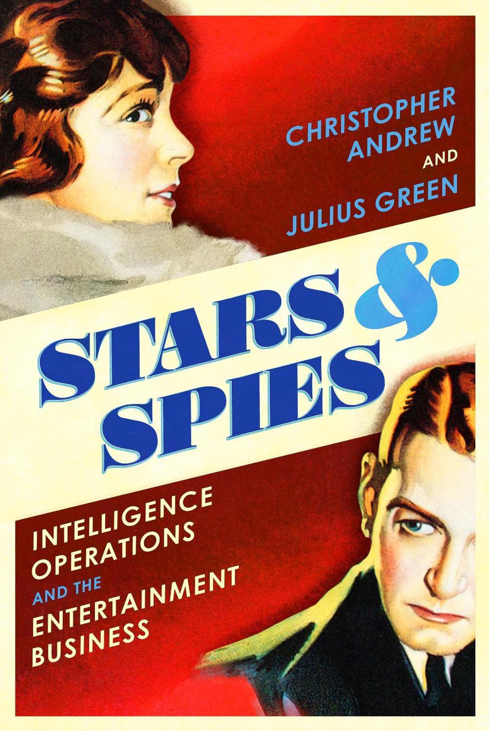 Stars and Spies by Julius Green - ISBN: 9781847925282