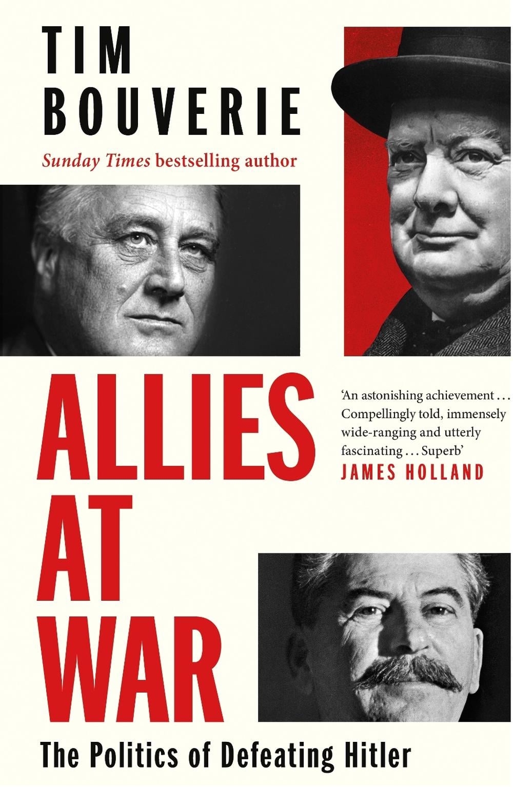 Allies at War by Tim Bouverie - ISBN: 9781847926227