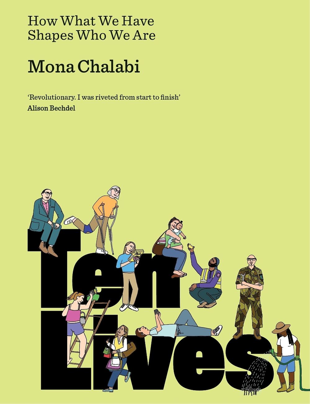 Ten Lives by Mona Chalabi - ISBN: 9781847927200