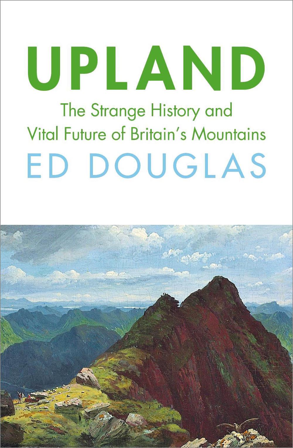 Upland by Ed Douglas - ISBN: 9781847927538