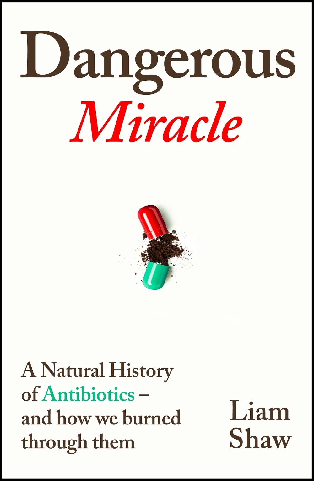 Dangerous Miracle, 9781847927552