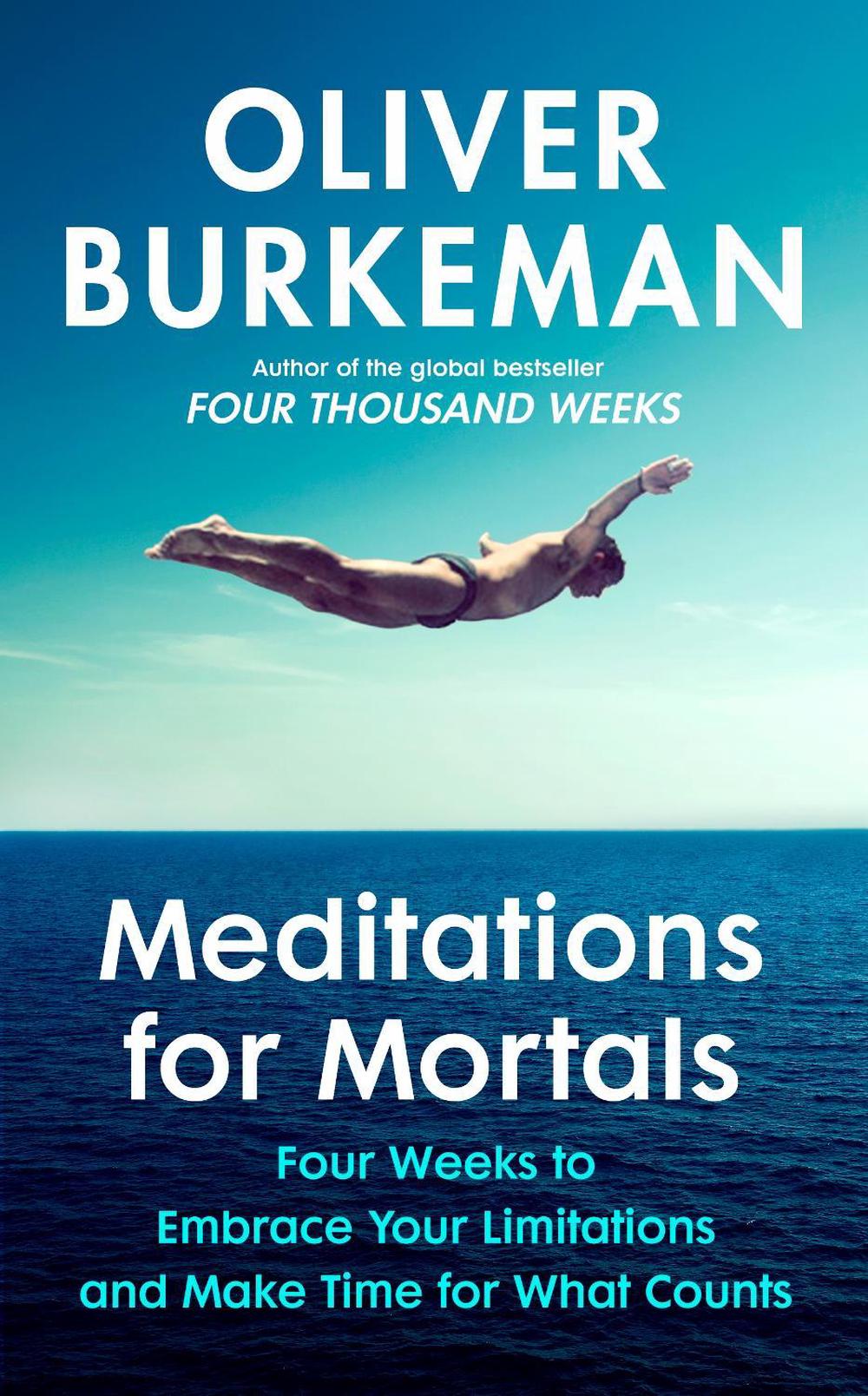 Meditations for Mortals, 9781847927620