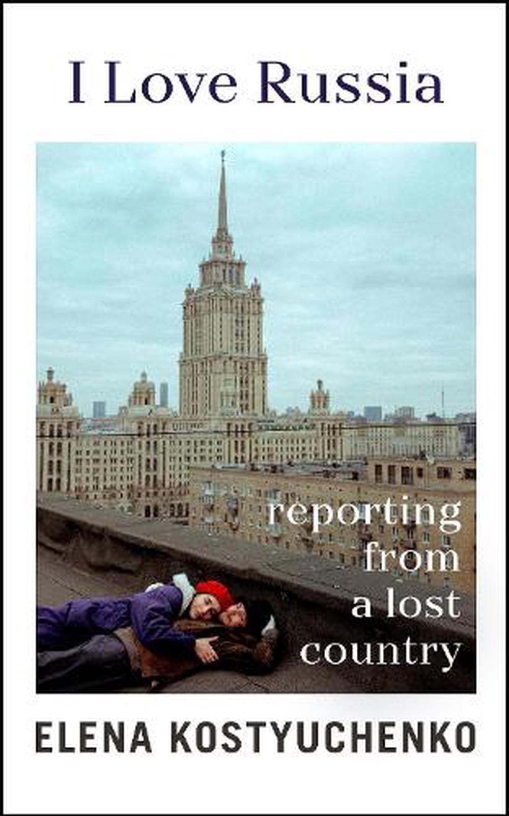 I Love Russia, 9781847927705