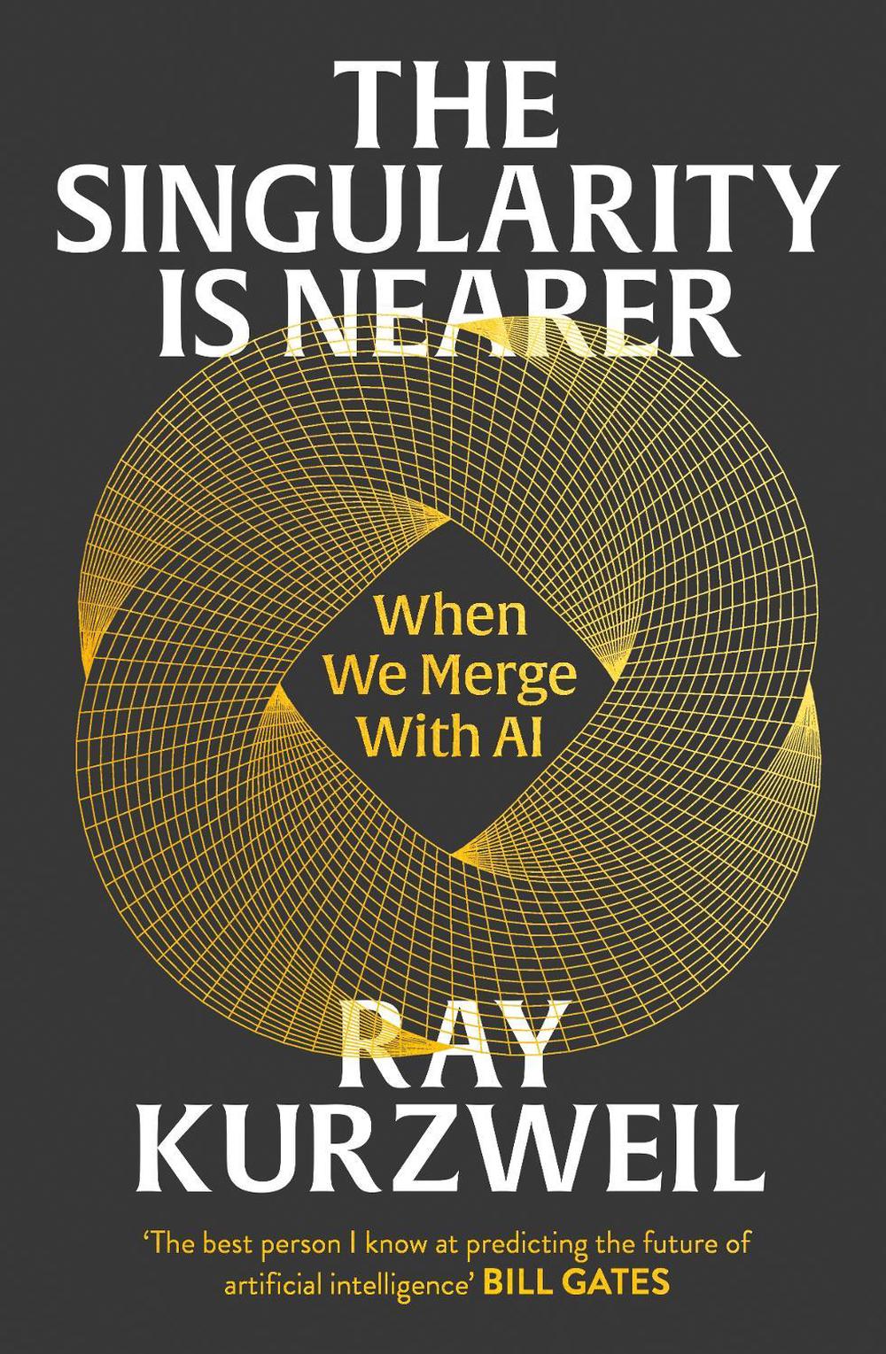 The Singularity is Nearer, 9781847928290