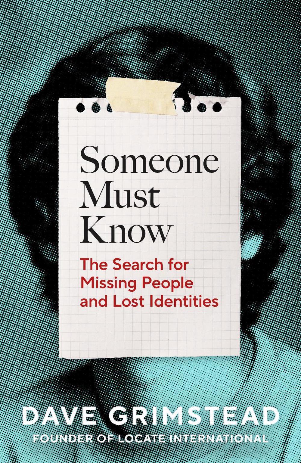 Someone Must Know by Dave Grimstead - ISBN: 9781847928542