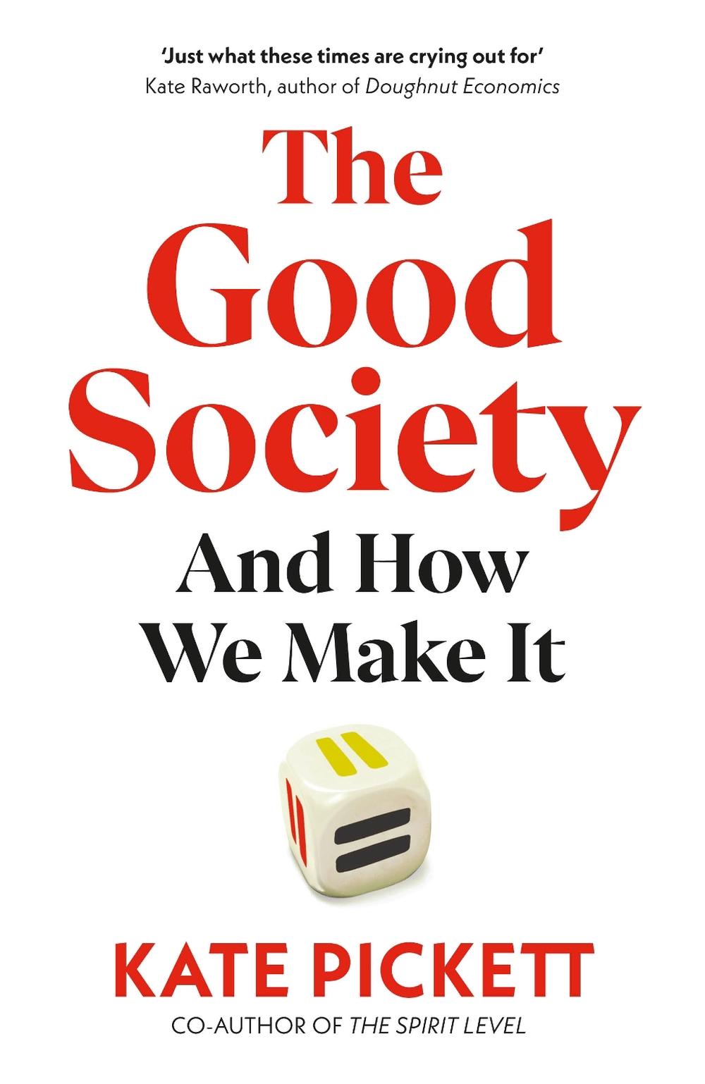 The Good Society, 9781847928726