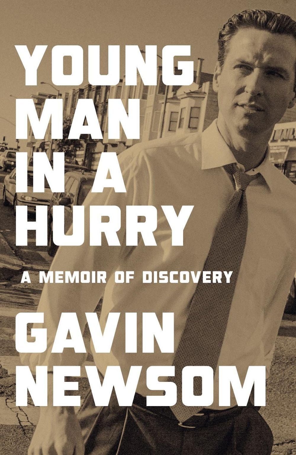 Young Man in a Hurry by Gavin Newsom - ISBN: 9781847929464
