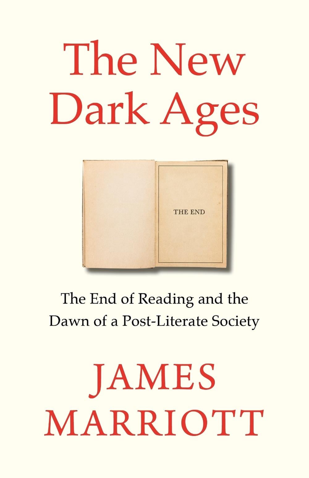 The New Dark Ages by James Marriott - ISBN: 9781847929518