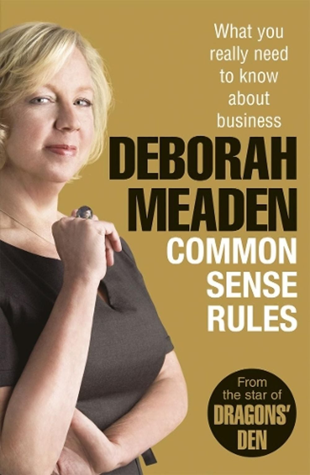 Common Sense Rules by Deborah Meaden - ISBN: 9781847940278