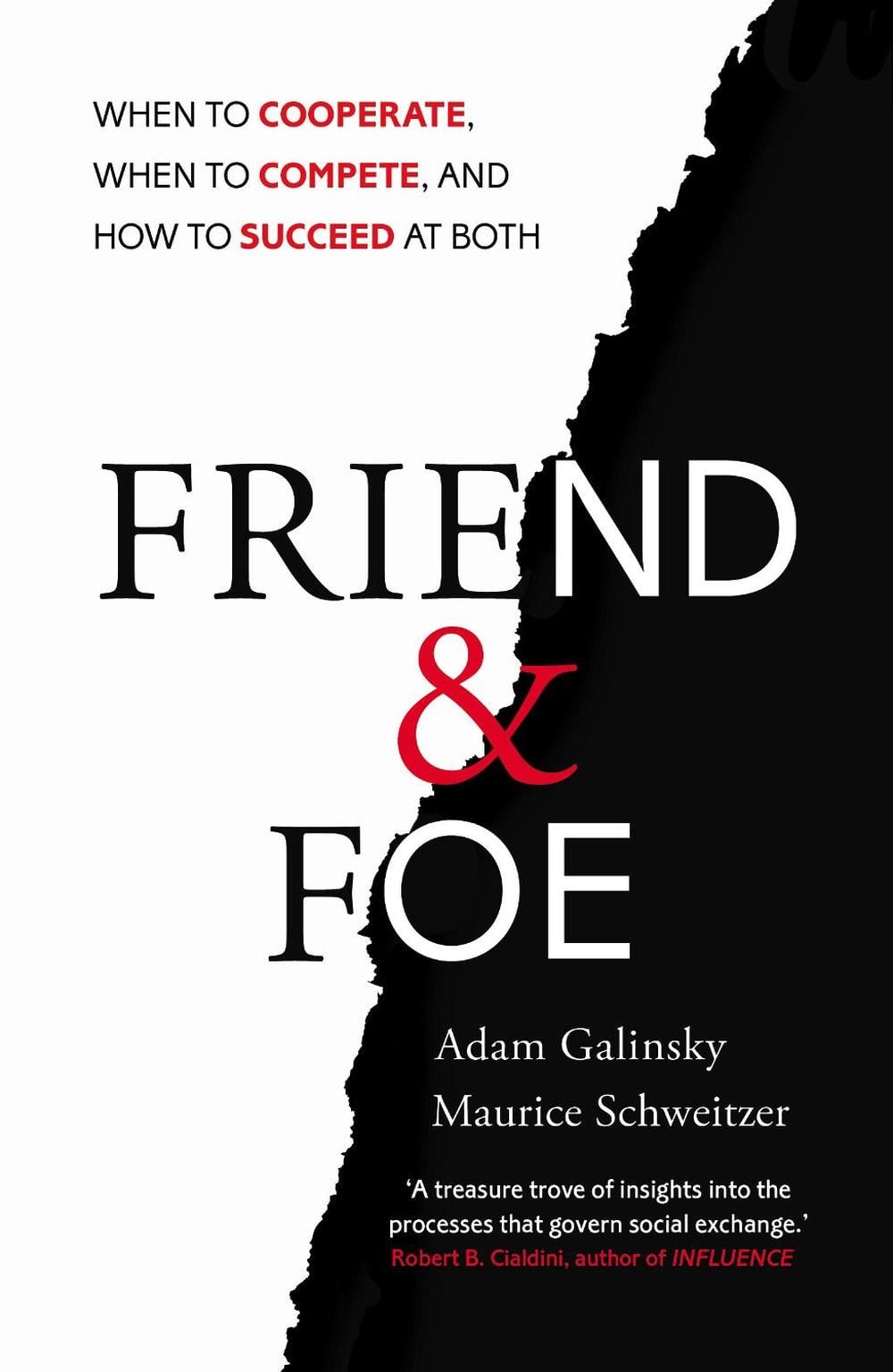 Friend and Foe by Adam Galinsky - ISBN: 9781847940841