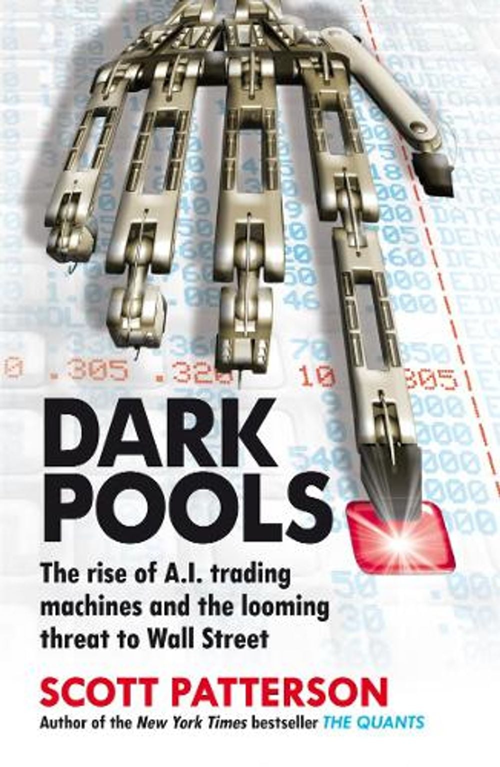 Dark Pools by Scott Patterson - ISBN: 9781847940988