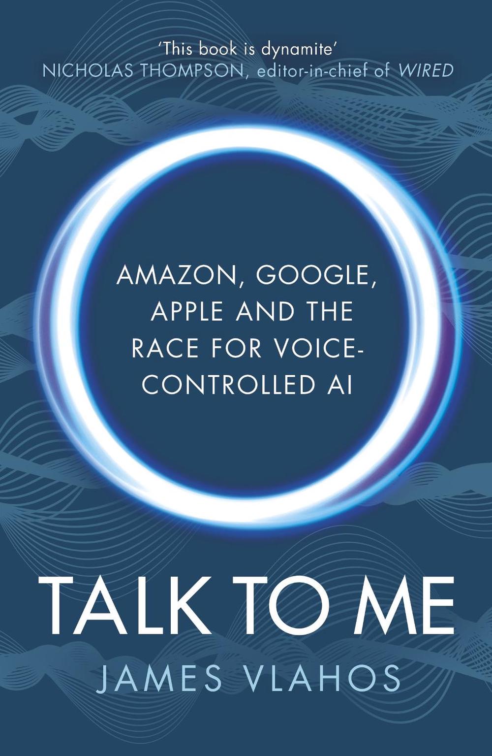 Talk to Me by James Vlahos - ISBN: 9781847942647