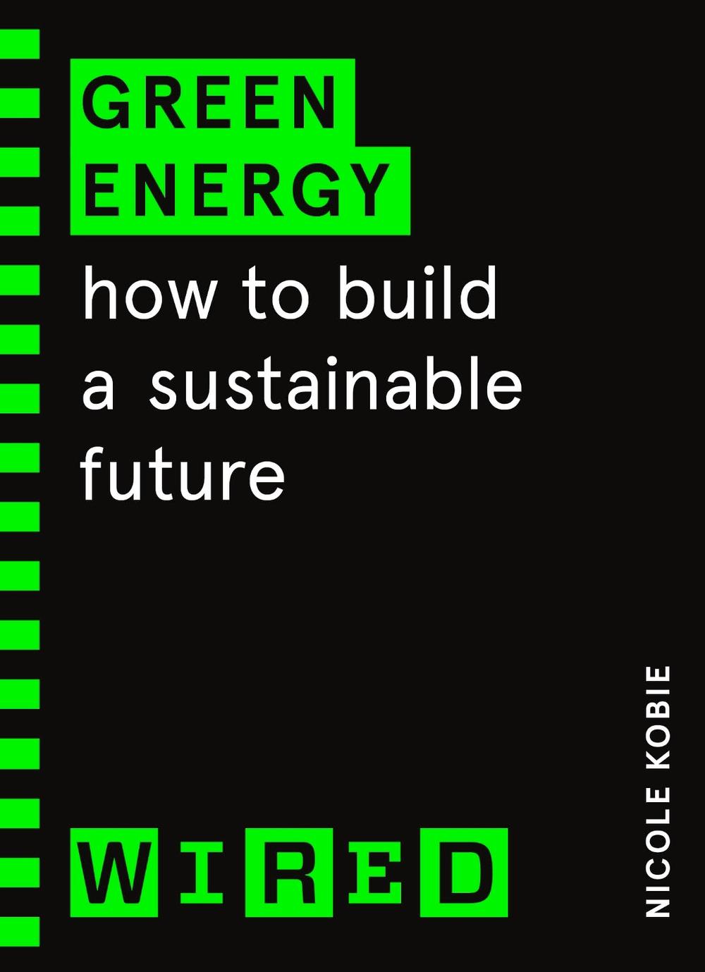 Green Energy (WIRED guides), 9781847943293