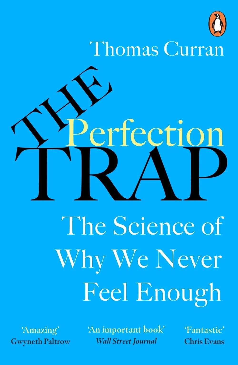 The Perfection Trap by Thomas Curran - ISBN: 9781847943866