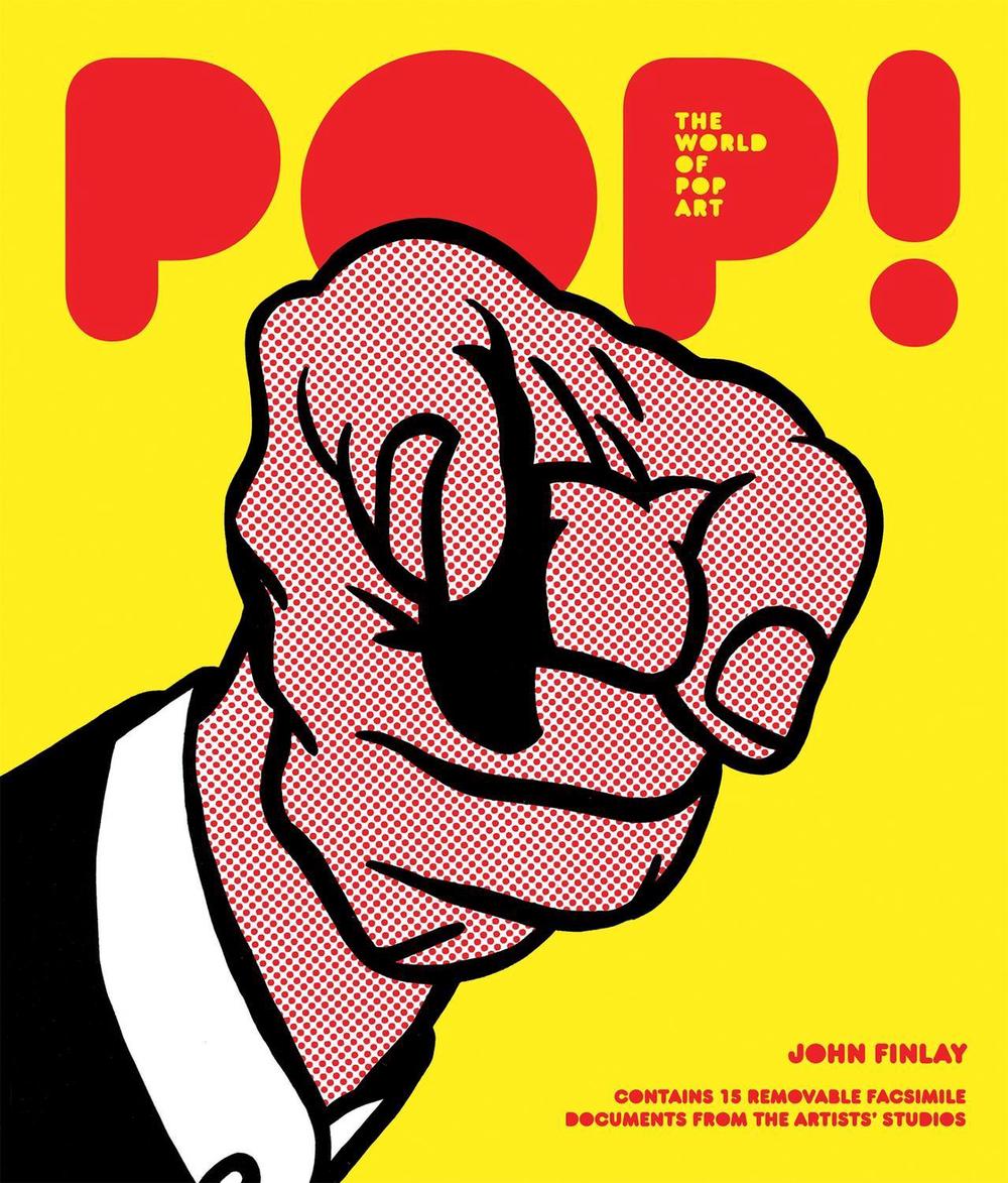 POP! The World of Pop Art by John Finlay - ISBN: 9781847960900