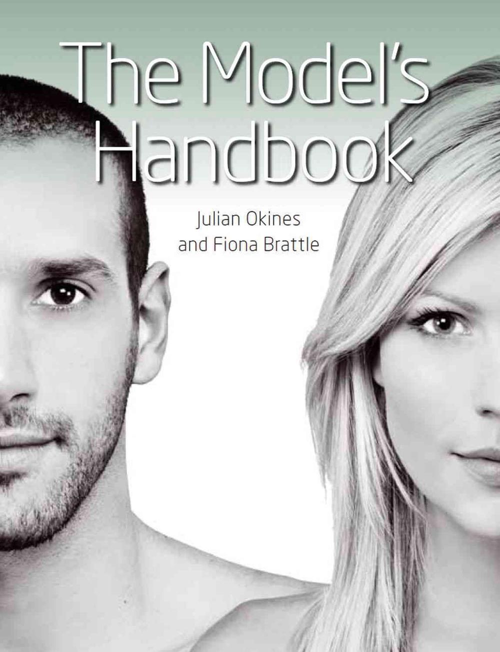 The Model's Handbook, 9781847973009