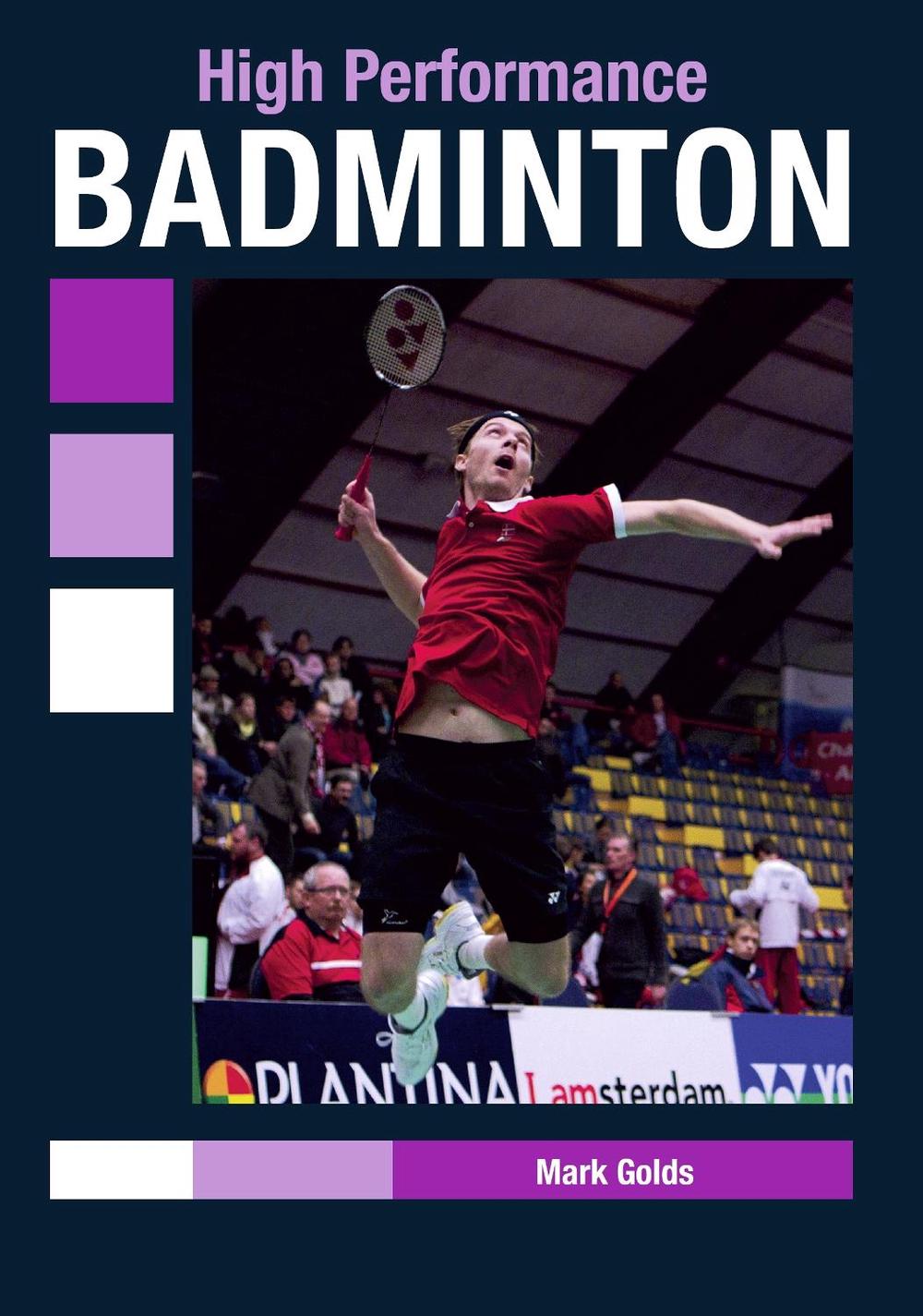 High Performance Badminton, 9781847979292