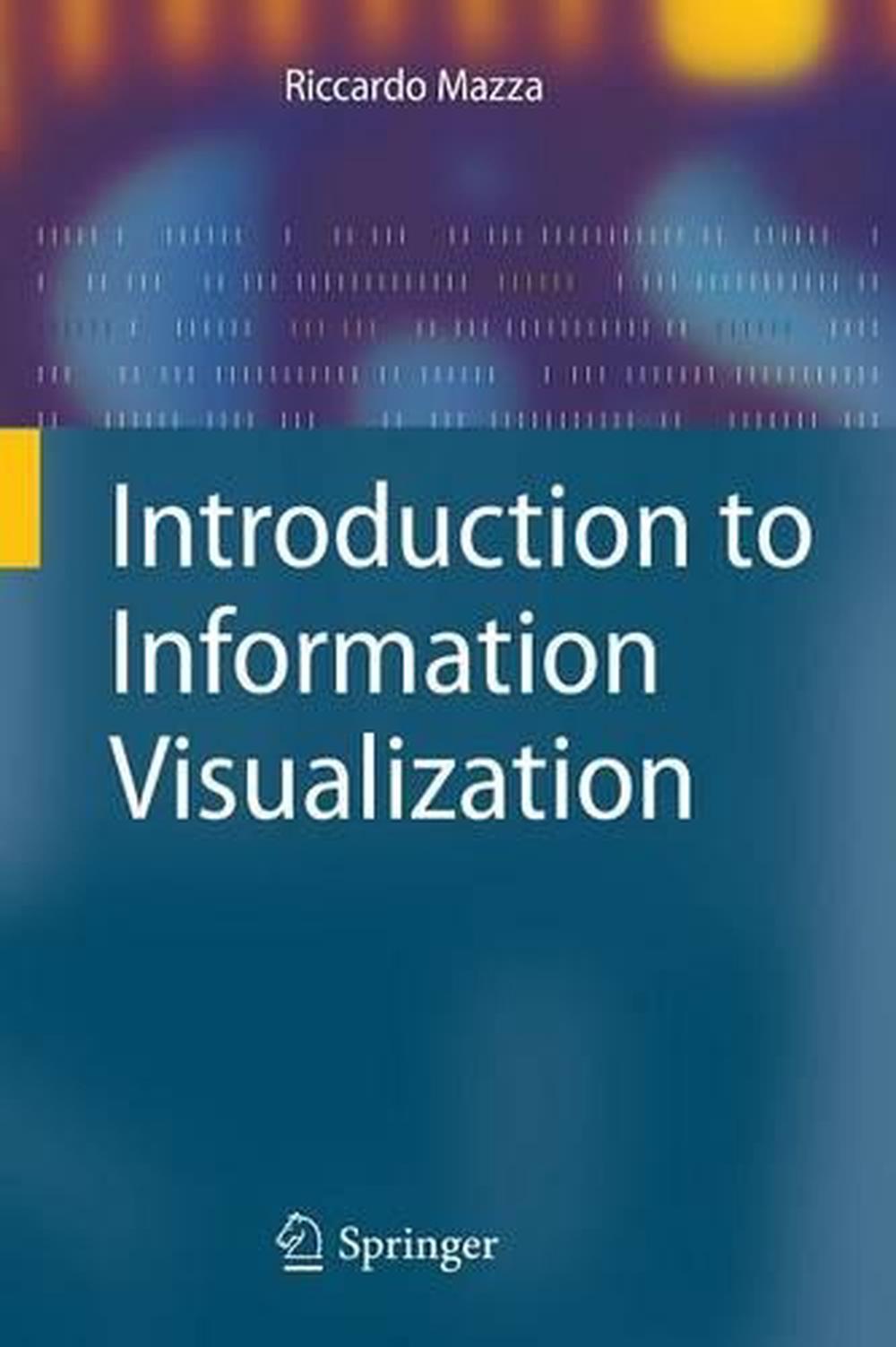 Introduction to Information Visualization, 9781848002180
